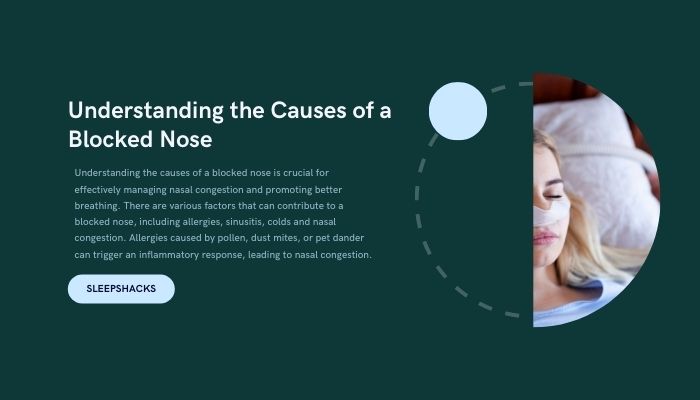 Understanding the Causes of a Blocked Nose