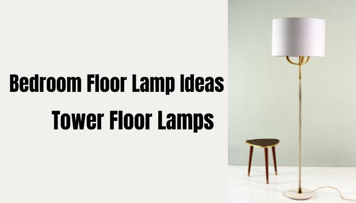Tower Floor Lamps