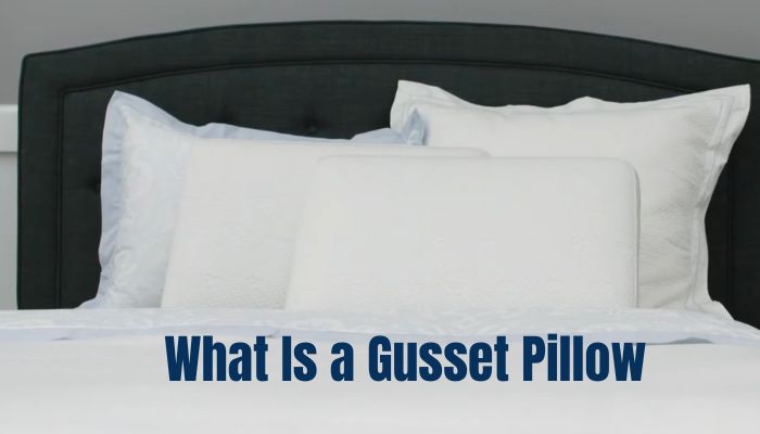 What Is a Gusset Pillow