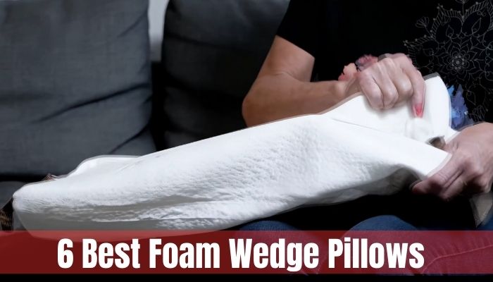 Best Foam Wedge Pillow