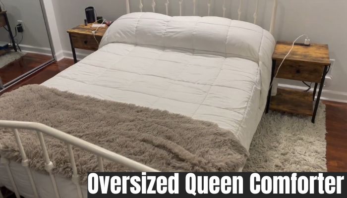 Oversized Queen Comforter vs Queen