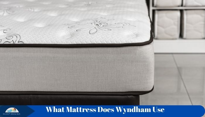 What Mattress Does Wyndham Use