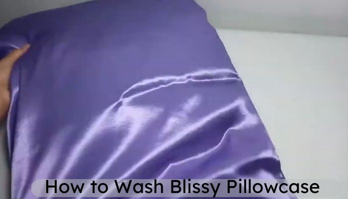 how to hand wash blissy pillowcase