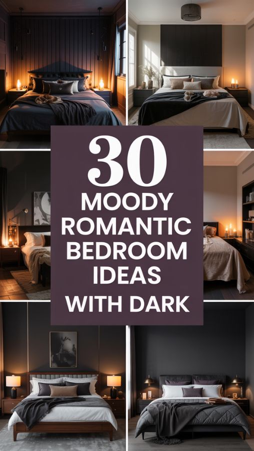 30 Moody Romantic Bedroom Ideas with Dark